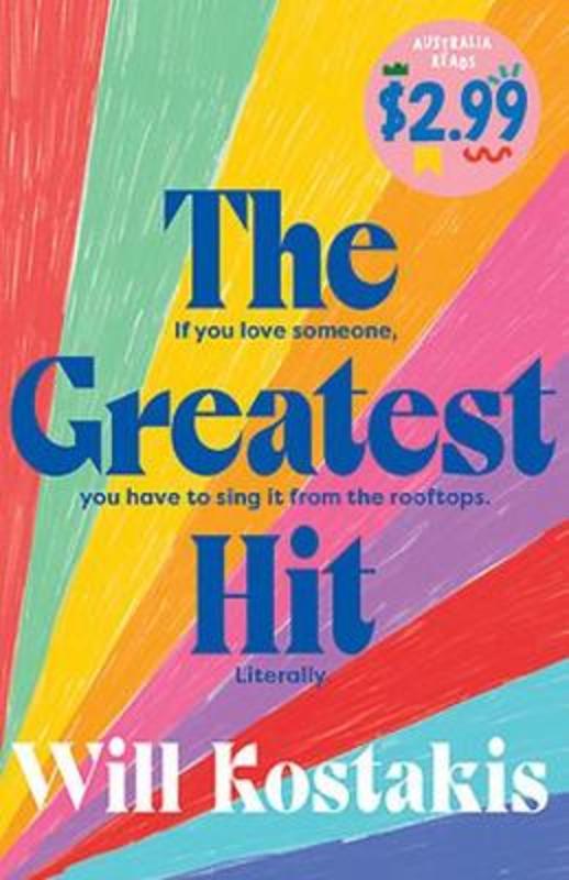 The Greatest Hit by Will Kostakis - 9780733645464