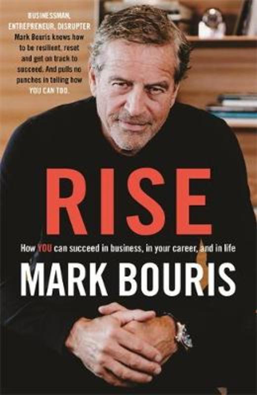 Rise by Mark Bouris - 9780733645730