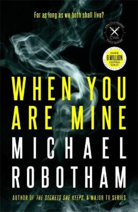 When You Are Mine by Michael Robotham - 9780733645921