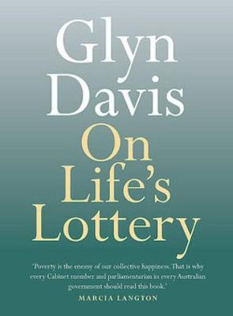 On Life's Lottery by Glyn Davis - 9780733646515