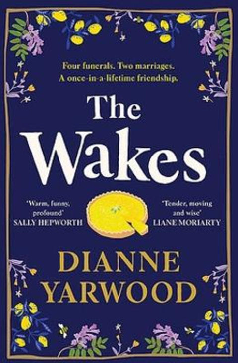 The Wakes by Dianne Yarwood - 9780733648021