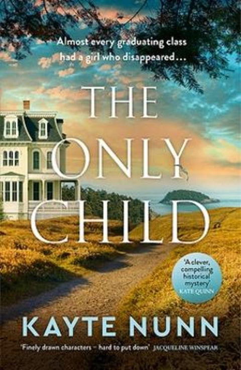 The Only Child by Kayte Nunn - 9780733648441