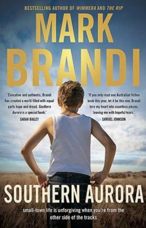 Southern Aurora by Mark Brandi - 9780733649325