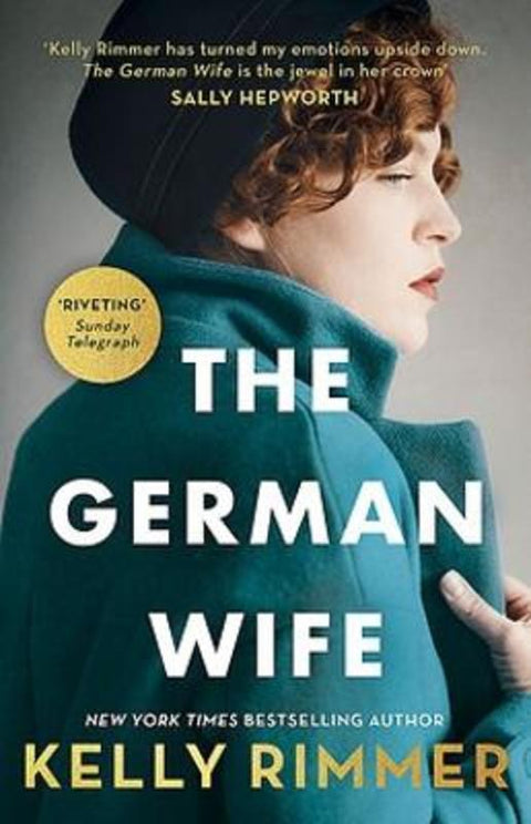 The German Wife by Kelly Rimmer - 9780733649479