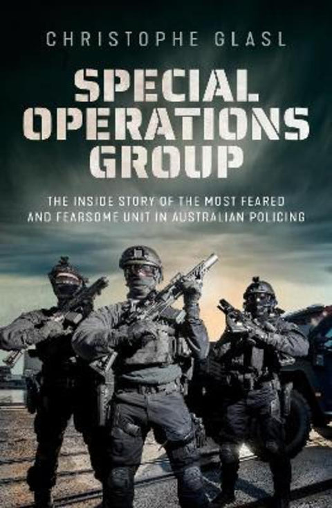 Special Operations Group by Christophe Glasl - 9780733649721