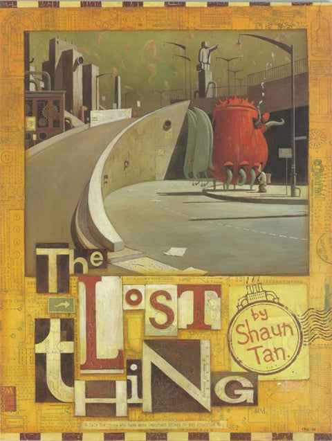 Lost Thing by Shaun Tan - 9780734411389