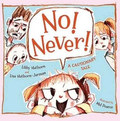 No! Never! by Libby Hathorn - 9780734418913