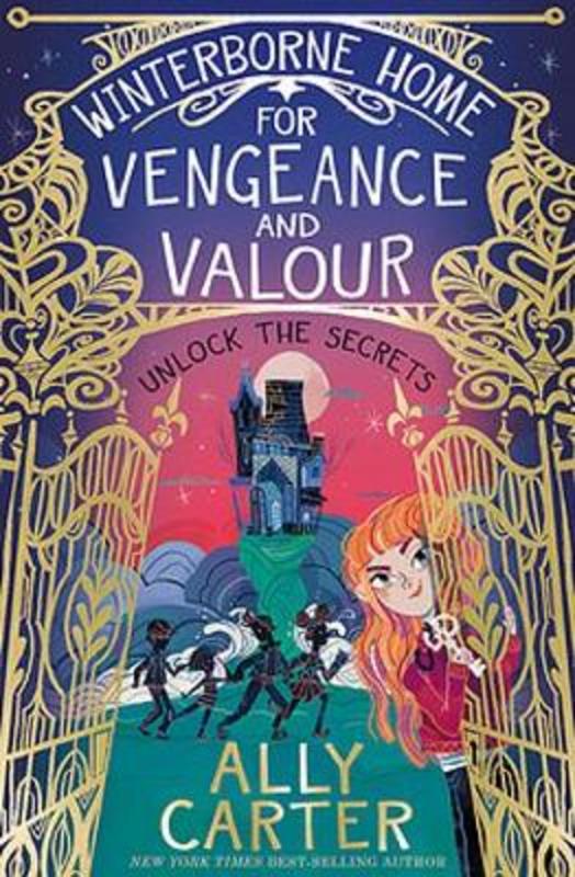 Winterborne Home for Vengeance and Valour by Ally Carter - 9780734419163
