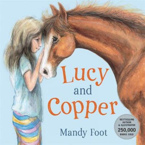 Lucy and Copper by Mandy Foot - 9780734420282