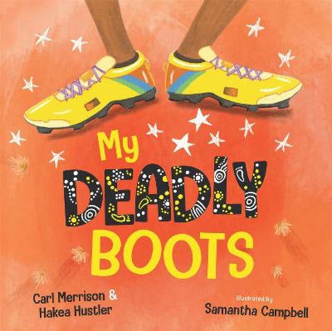 My Deadly Boots by Carl Merrison - 9780734421456