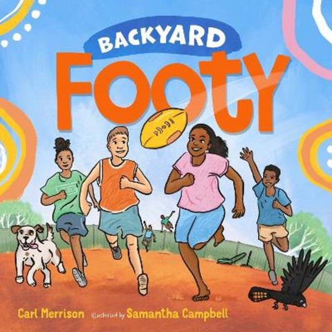 Backyard Footy by Carl Merrison - 9780734421517