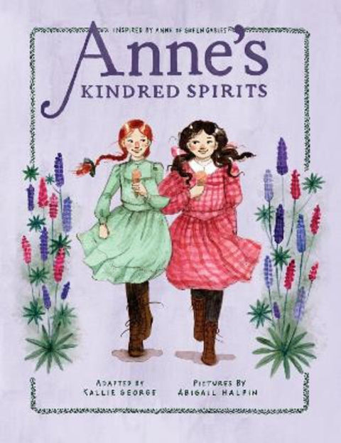 Anne's Kindred Spirits by Kallie George - 9780735266940