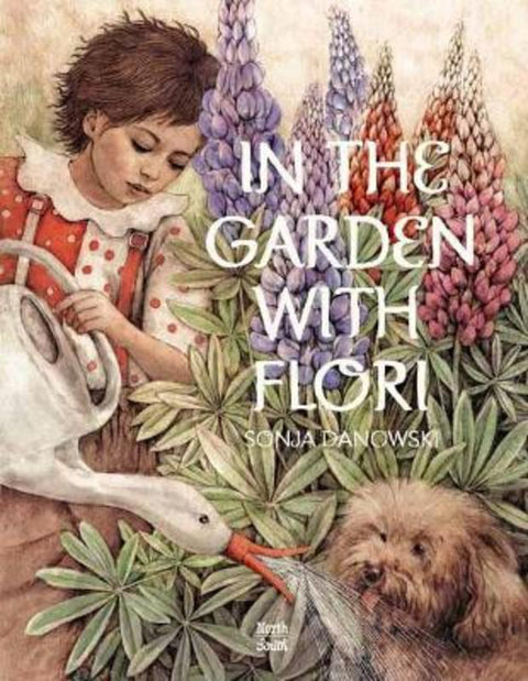 In The Garden With Flori by Sonja Danowski - 9780735844582