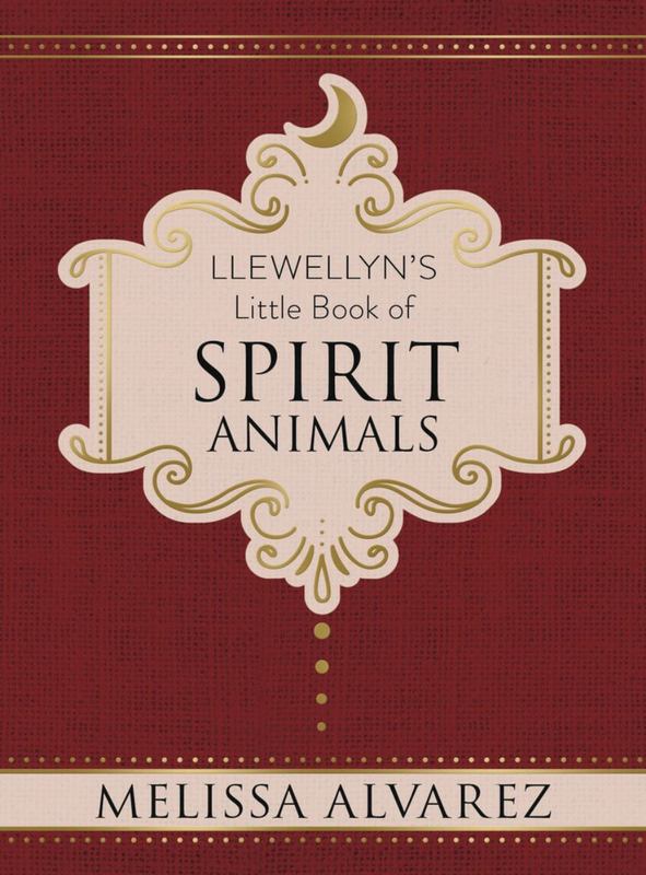 Llewellyn's Little Book of Spirit Animals by Melissa Alvarez - 9780738752709