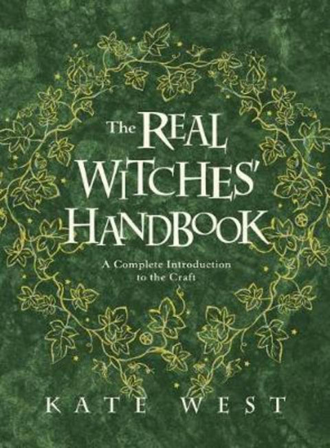 The Real Witches' Handbook by Kate West - 9780738760025