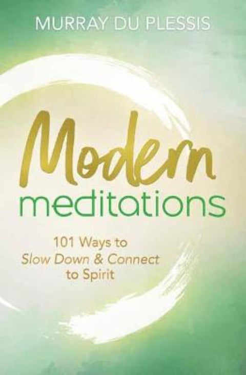 Modern Meditations by Murray du Plessis - 9780738768359