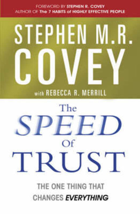 The Speed of Trust by Stephen M. R. Covey - 9780743295604