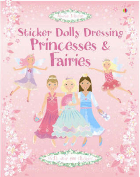 Sticker Dolly Dressing Princesses & Fairies by Fiona Watt - 9780746085776