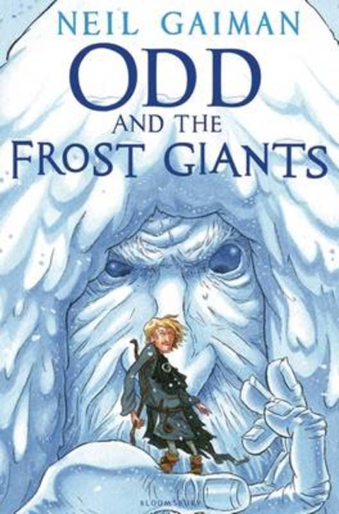 Odd and the Frost Giants by Neil Gaiman - 9780747598114