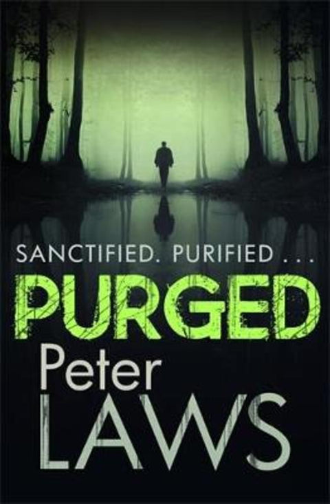 Purged by Peter Laws (Author) - 9780749020781