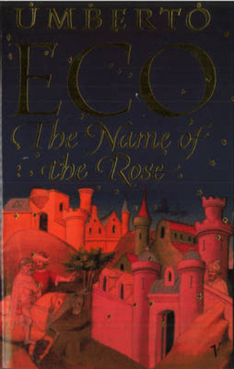The Name of the Rose by Umberto Eco - 9780749397050