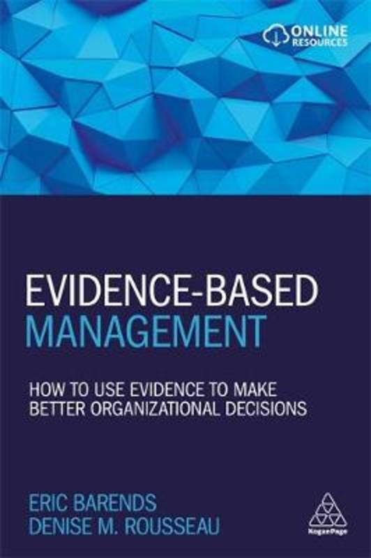 Evidence-Based Management by Eric Barends - 9780749483746