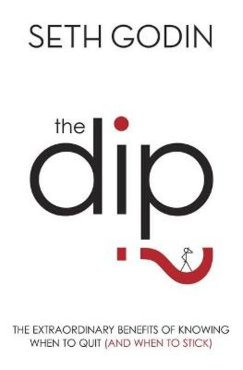 The Dip by Seth Godin - 9780749928308