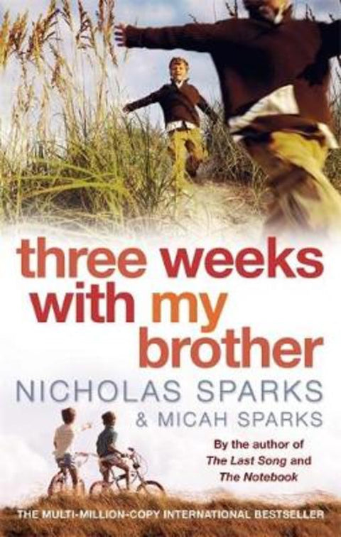 Three Weeks With My Brother by Nicholas Sparks - 9780751538410