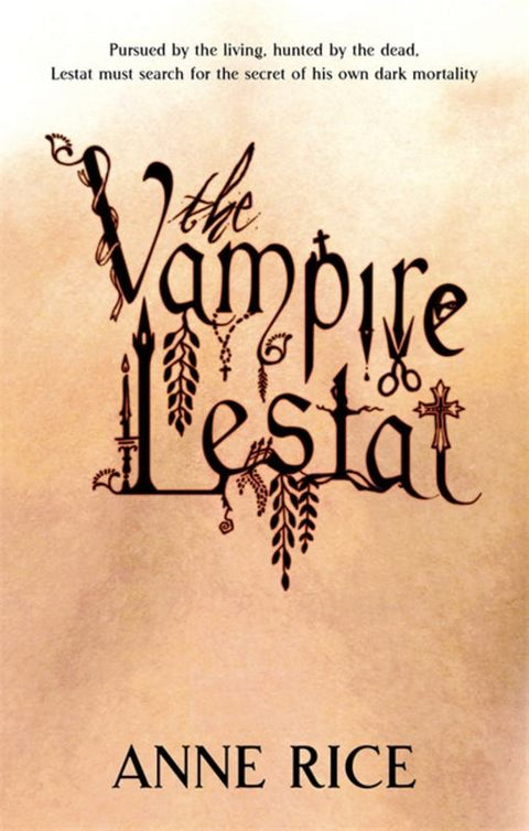 The Vampire Lestat by Anne Rice - 9780751541960