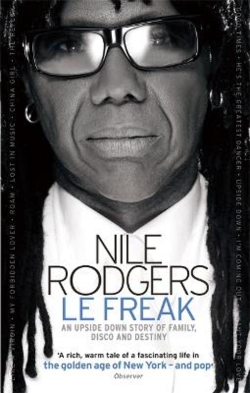 Le Freak by Nile Rodgers - 9780751542776