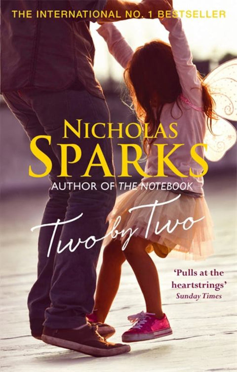 Two by Two by Nicholas Sparks - 9780751550047