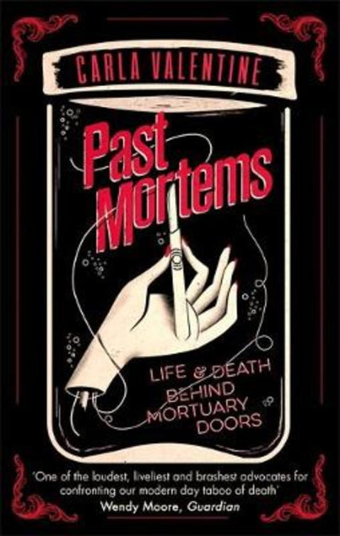 Past Mortems by Carla Valentine - 9780751565348