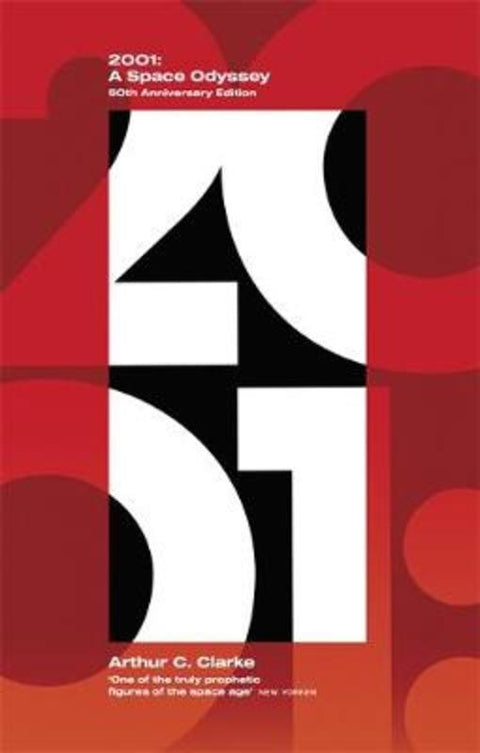 2001: A Space Odyssey by Arthur C. Clarke - 9780751573756