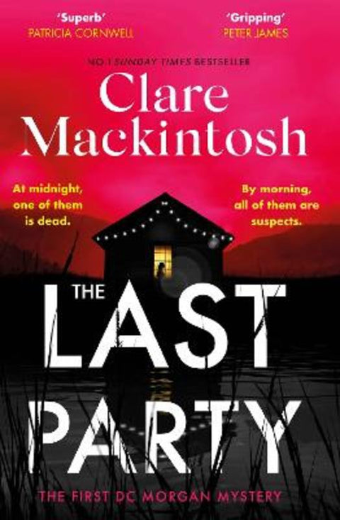 The Last Party by Clare Mackintosh - 9780751577112