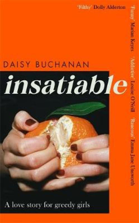 Insatiable by Daisy Buchanan - 9780751580181