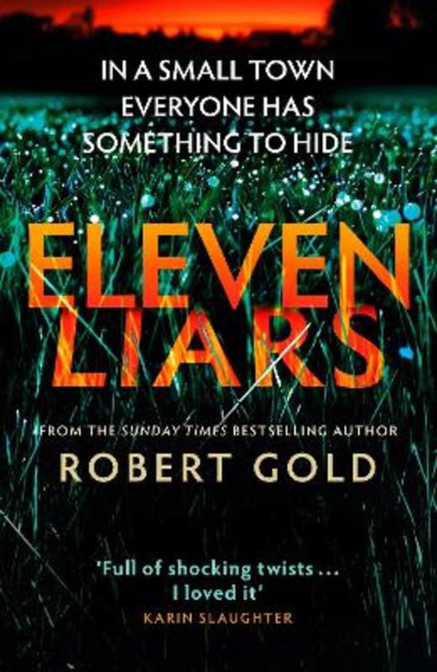 Eleven Liars by Robert Gold - 9780751582796