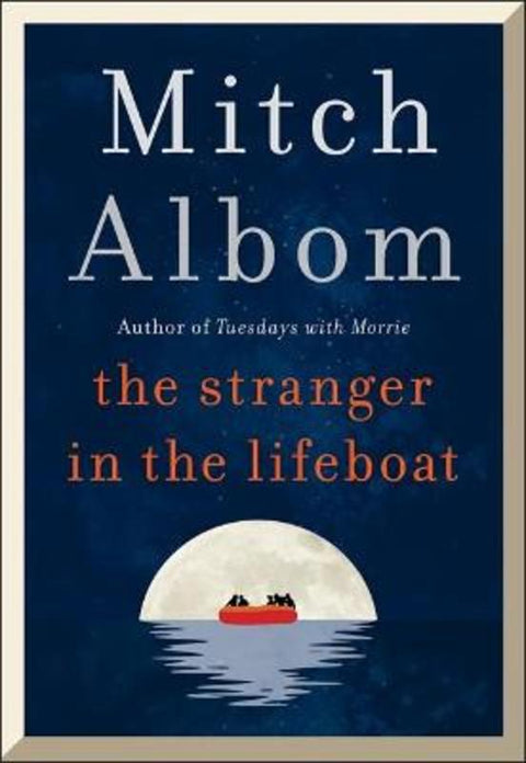 The Stranger in the Lifeboat by Mitch Albom - 9780751584530