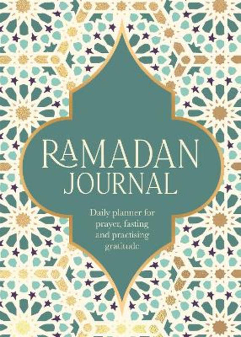 Ramadan Journal by Ramadan Journal Team - 9780751585476