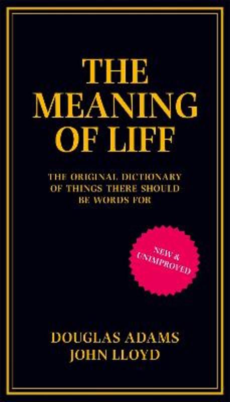 The Meaning of Liff by Douglas Adams - 9780752227597