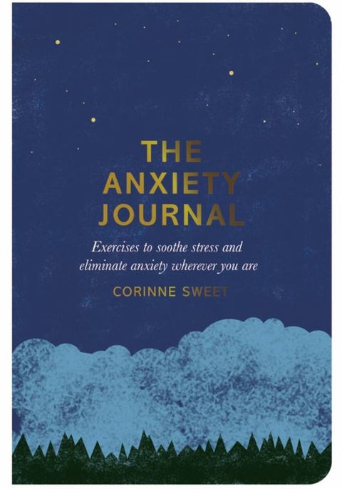 The Anxiety Journal by Corinne Sweet - 9780752266275