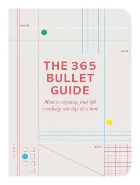 The 365 Bullet Guide by Zennor Compton - 9780752266343