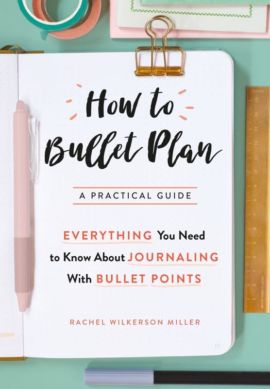 How to Bullet Plan by Rachel Wilkerson Miller - 9780752266374