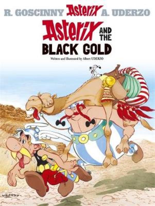 Asterix: Asterix and The Black Gold by Albert Uderzo - 9780752847740