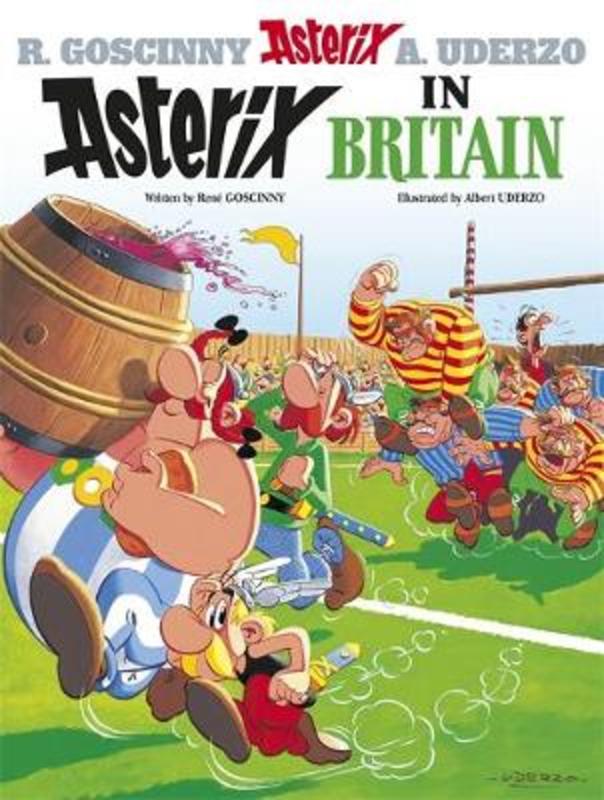 Asterix: Asterix in Britain by Rene Goscinny - 9780752866192