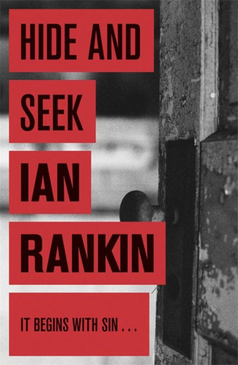 Hide And Seek by Ian Rankin - 9780752883540