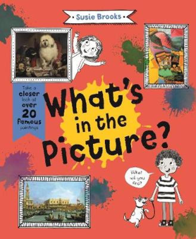 What's in the Picture? by Susie Brooks - 9780753444856