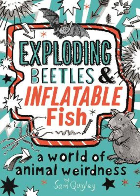 Exploding Beetles and Inflatable Fish by Tracey Turner - 9780753445808