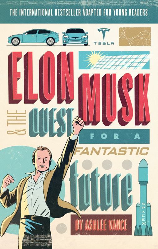 Elon Musk Young Readers' Edition by Ashlee Vance - 9780753545102
