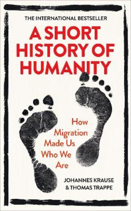 A Short History of Humanity by Johannes Krause - 9780753554951