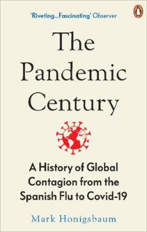 The Pandemic Century by Mark Honigsbaum - 9780753558287